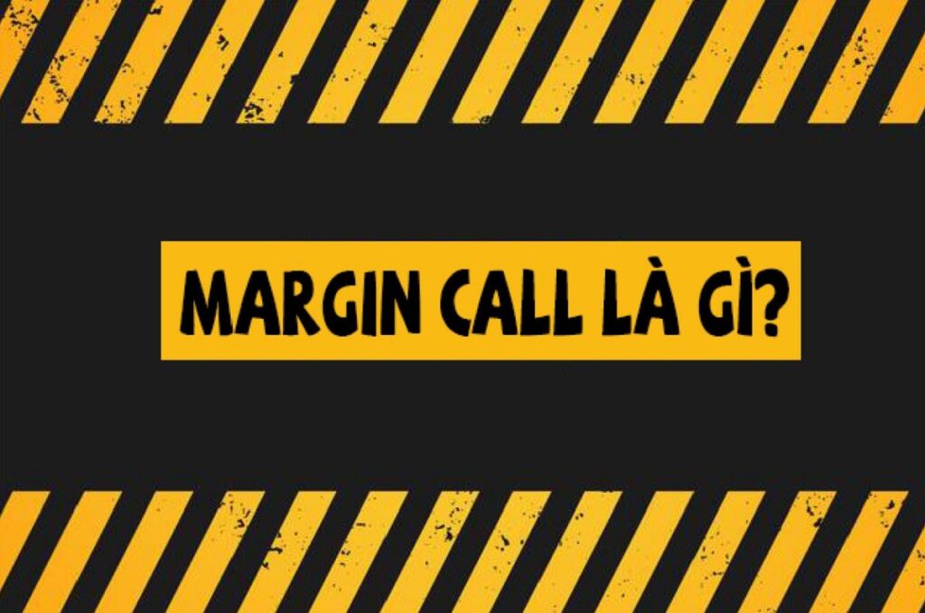 Call Margin la gi
